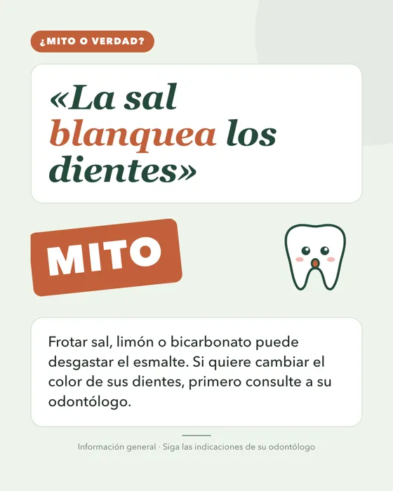 «La sal blanquea los dientes»